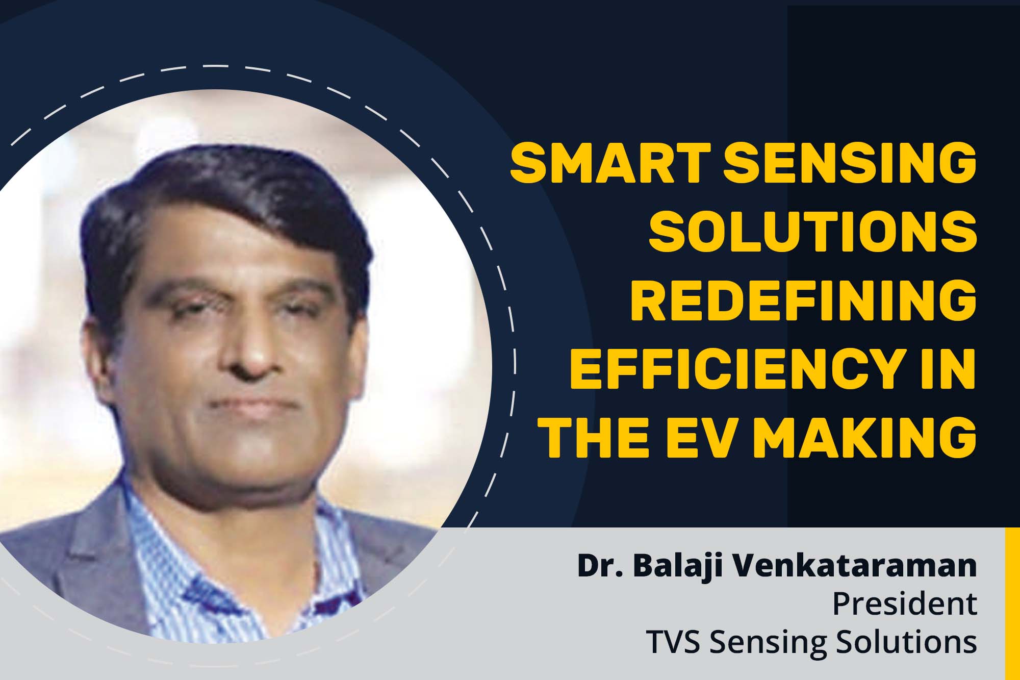 Smart Sensing Solutions redefining efficiency in the EV making